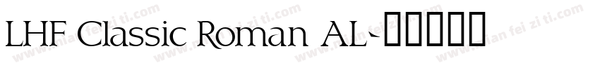 LHF Classic Roman AL字体转换